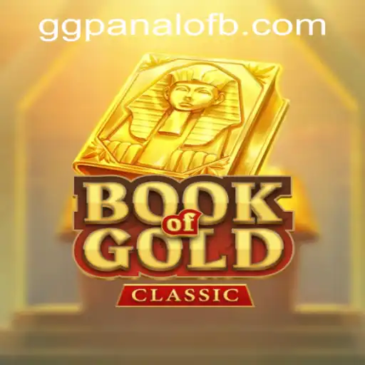 Exploring the Thrilling World of Book Of Gold Classic at GG Panalo Casino