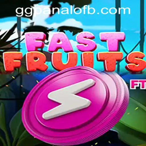 Dive into the Exciting World of FastFruits at GG Panalo Casino