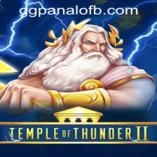 Exploring the Thrills of TempleofThunderII at GG Panalo Casino
