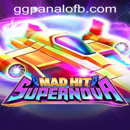 MadHitSupernova: A Thrilling Journey at GG Panalo Casino